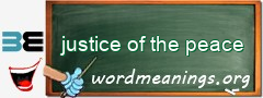 WordMeaning blackboard for justice of the peace